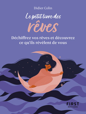 cover image of Petit Livre des rêves--Trouvez la signification de vos rêves et découvrez ce qu'ils révèlent de vou